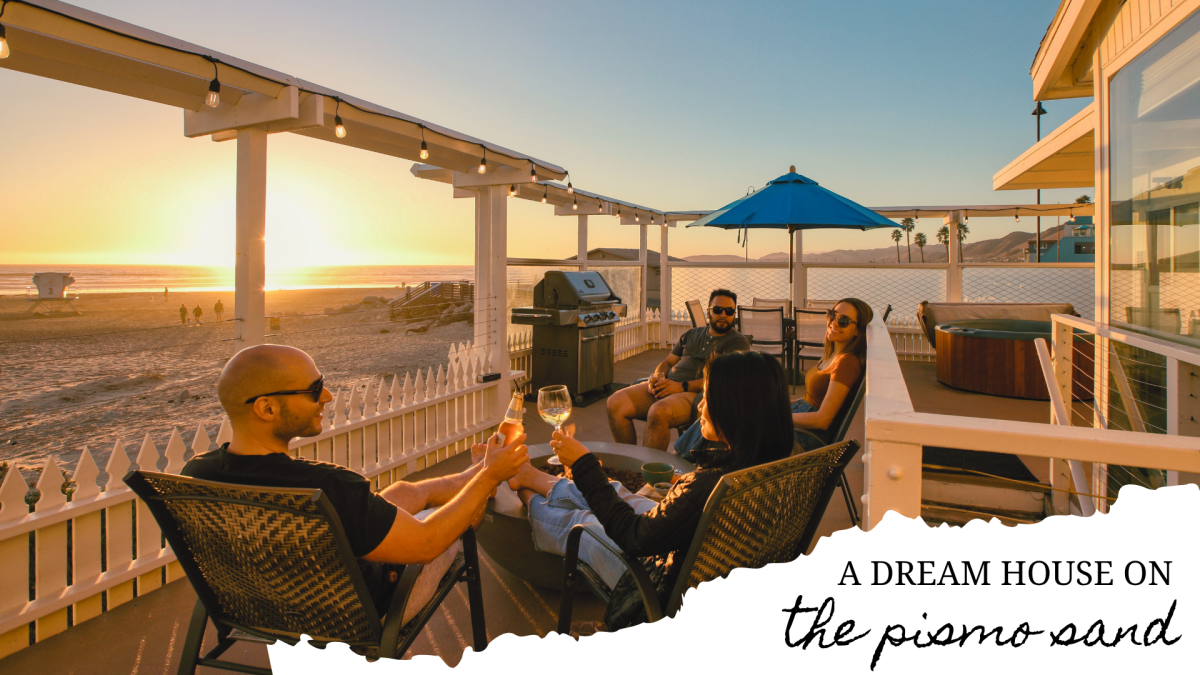BEACH HOUSE The Ultimate Pismo Beach House Rental